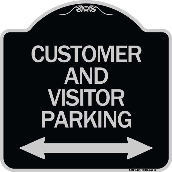 Signmission Customer and Visitor Parking Bidirectional Arrow Heavy-Gauge Aluminum Sign, 18" x 18", BS-1818-24217 A-DES-BS-1818-24217 - main